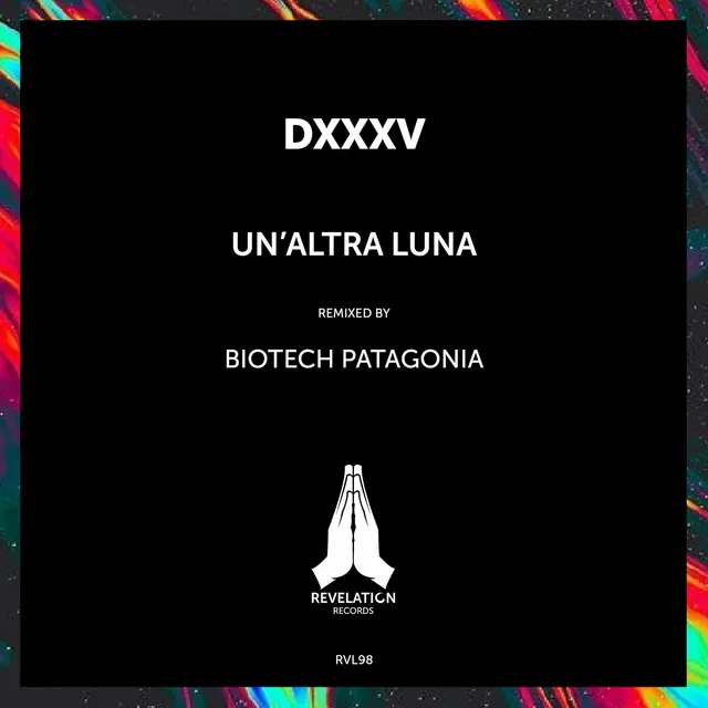 Un'Altra Luna - Biotech Patagonia Remix