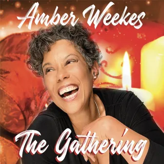 The Gathering by Amber Weekes