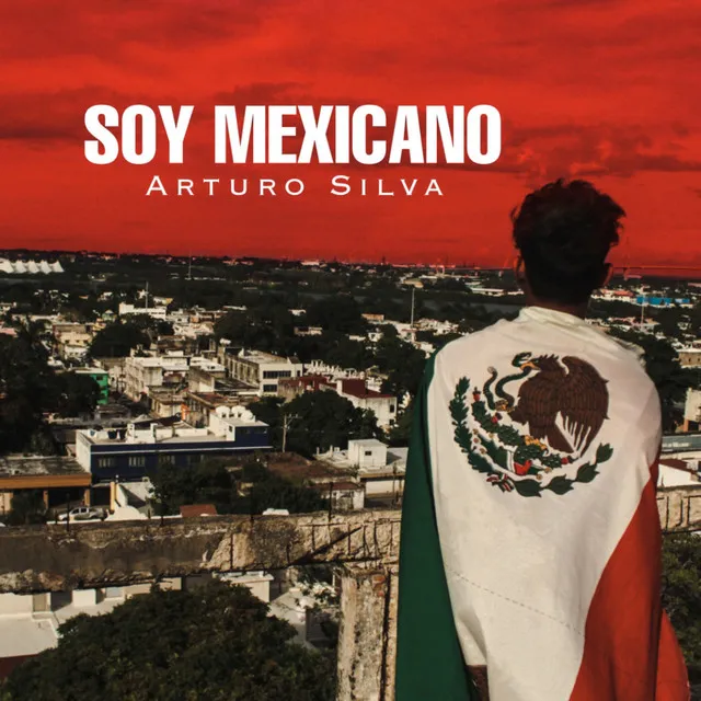 Soy Mexicano