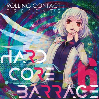 HARDCORE BARRAGE 6 by 天音