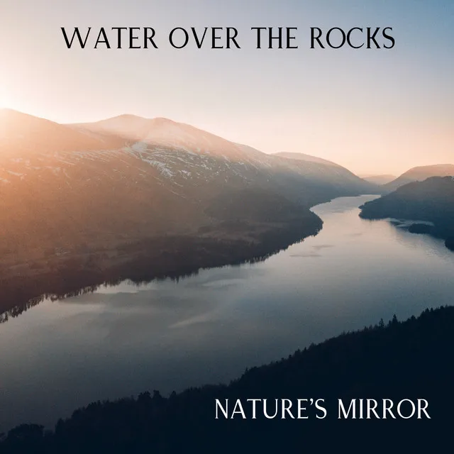 Nature's Mirror