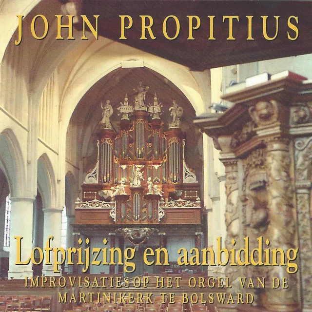 Lofzang en Aanbidding: Improvisaties op het Orgel