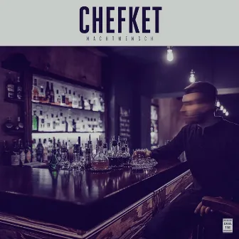 Nachtmensch by Chefket