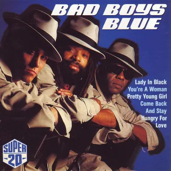 Super 20 by Bad Boys Blue