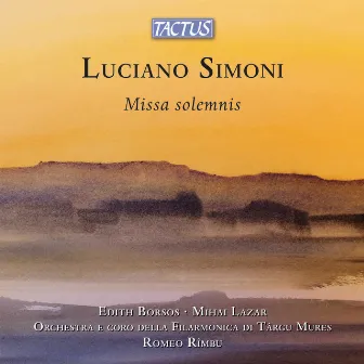 Simoni: Missa Solemnis by Mihai Lazar