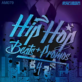 Hip Hop Beats & Promos 4 by 