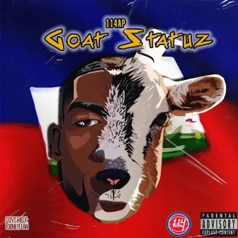 Goat Statuz by 114 AP