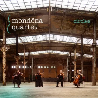 Circles by mondëna quartet