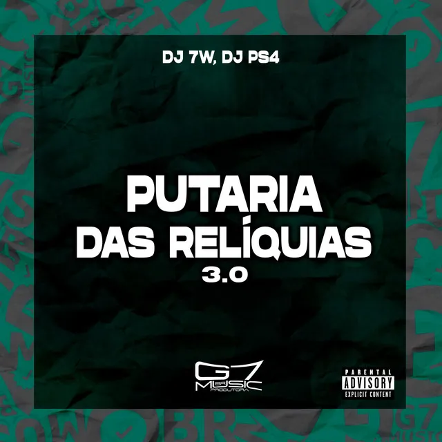 Putaria das Relíquias 3.0