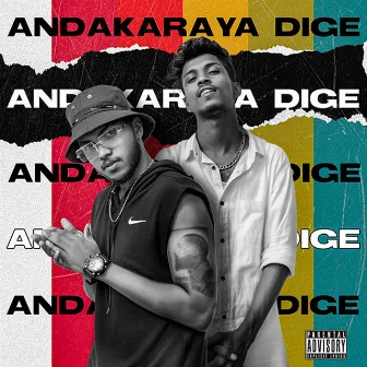 Andakaraya Dige by Dula Boii