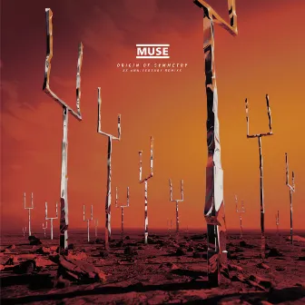 Origin of Symmetry (XX Anniversary RemiXX) by Muse