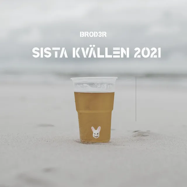 SISTA KVÄLLEN 2021