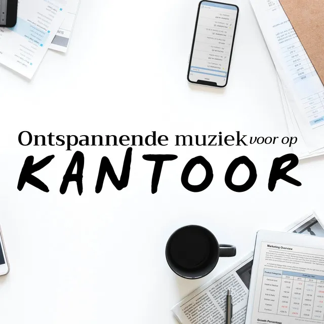 Ontspannende muziek voor op kantoor