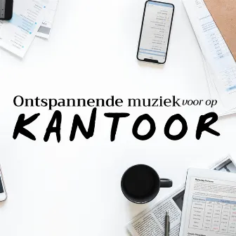 Ontspannende muziek voor op kantoor by Ontspanning Meditations