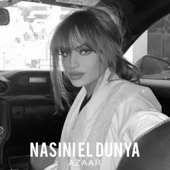 Nasini El Dunya by AZAAR