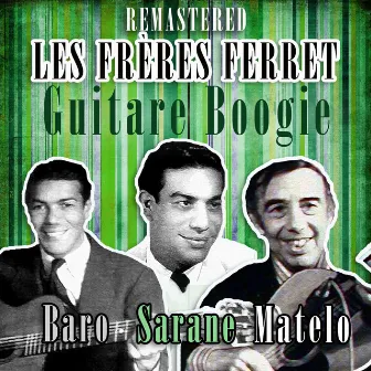 Guitare Boogie (Remastered) by Les Frères Ferret