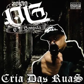 Cria das Ruas by Zoião OG