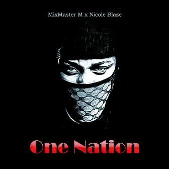 One Nation by Nicole Blaze