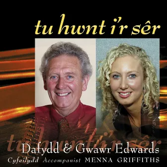 Tu Hwnt I'R Ser by Dafydd Edwards