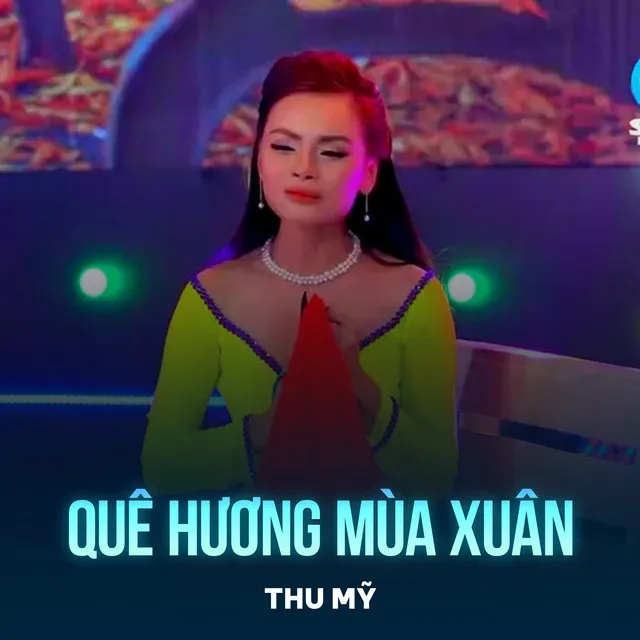 Quê Hương Mùa Xuân