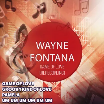 Game of Love by Wayne Fontana