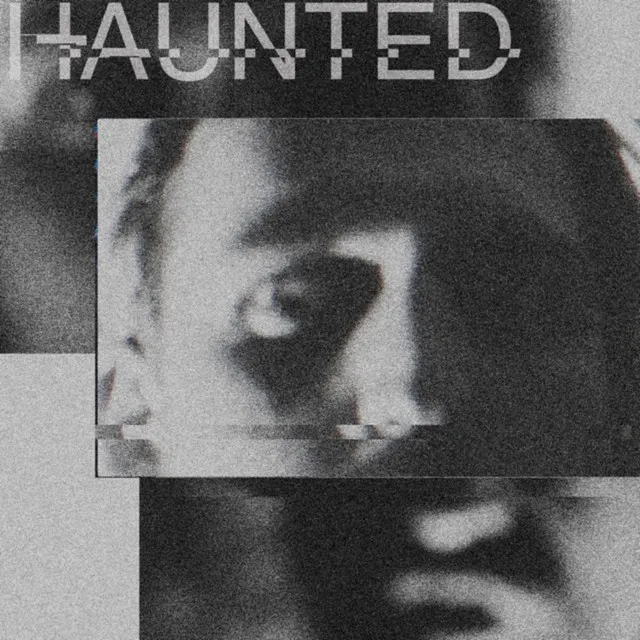 Haunted