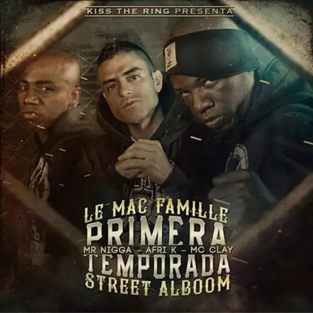 Le Mac Famille Primera Temporada Street Alboom