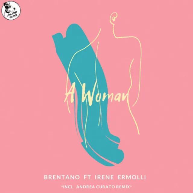 A Woman - Andrea Curato Remix