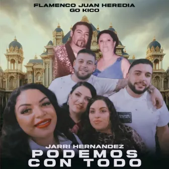 Podemos Con Todo by Jarri Hernandez