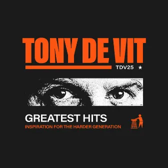 TDV 25 - Tony De Vit Greatest Hits by Niki Mak