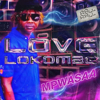 MPWASAA by Love Lokombe