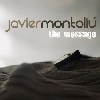 The Message by Javier Montoliu