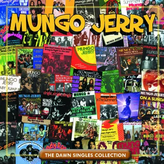 The Dawn Singles Collection by Mungo Jerry