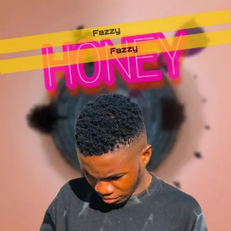 Honey by Fazzy