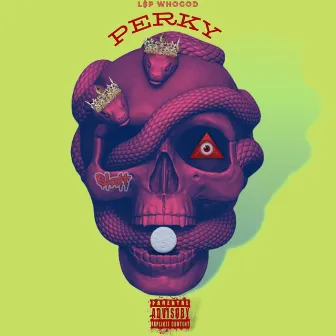 Perky by L$p WhoGod