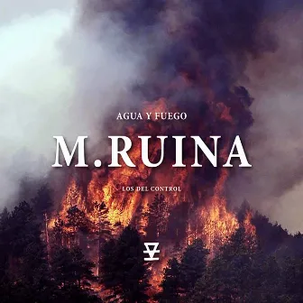 Agua Y Fuego by M.Ruina