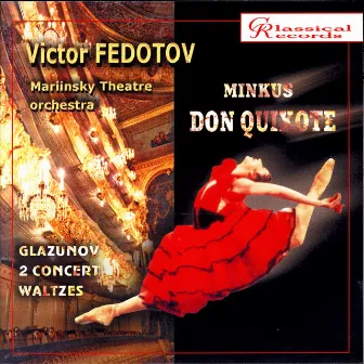 Minkus: Don Quixote, Victor Fedotov by Mariinsky Orchestra