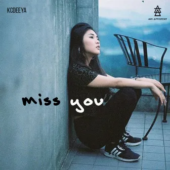 Miss You by AIR APPARENT