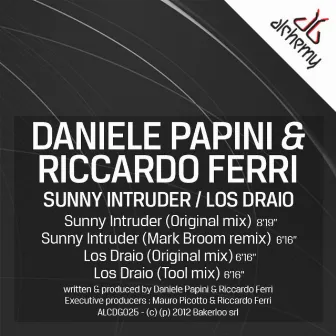 Sunny Intruder / Los Draio by Daniele Papini