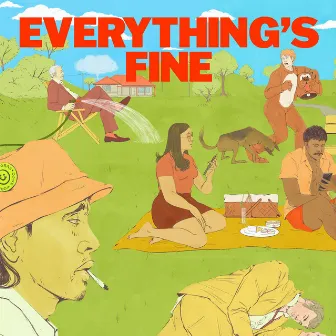 Everything's Fine by Matt Corby