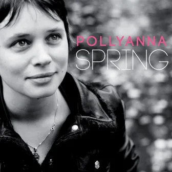 Spring by Pollyanna