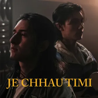 Je Chhau Timi by Swoopna Suman