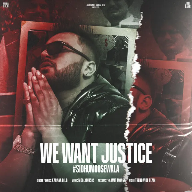 We want justice (for sidhu moosewala)