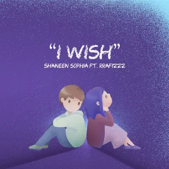 I Wish by Shaneen Sophia