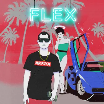 Flex by Mr Flym