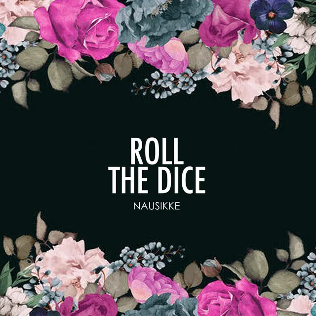 ROLL THE DICE