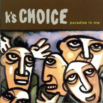 Paradise in Me by K's Choice