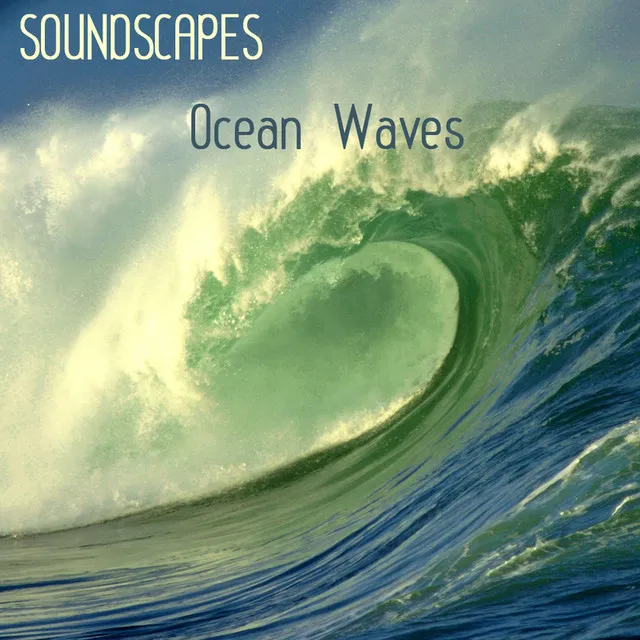 Waves - Sounds of the Ocean