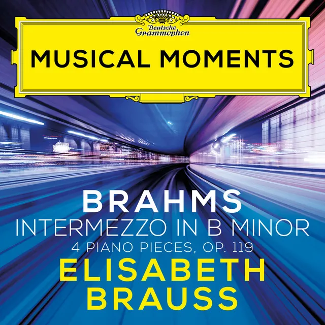 4 Piano Pieces, Op. 119: No. 1 in B Minor. Intermezzo. Adagio - Musical Moments