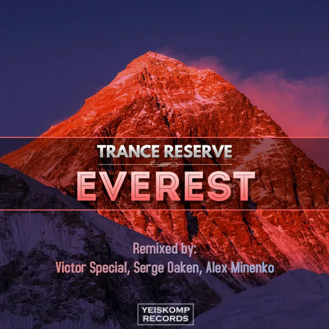 Everest - Alex Minenko Remix